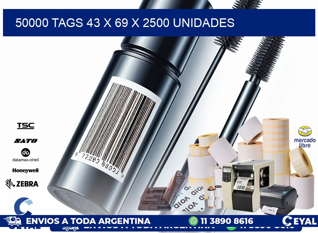 50000 TAGS 43 x 69 X 2500 UNIDADES