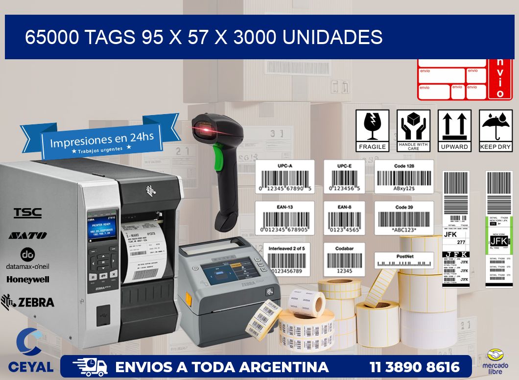 65000 TAGS 95 x 57 X 3000 UNIDADES