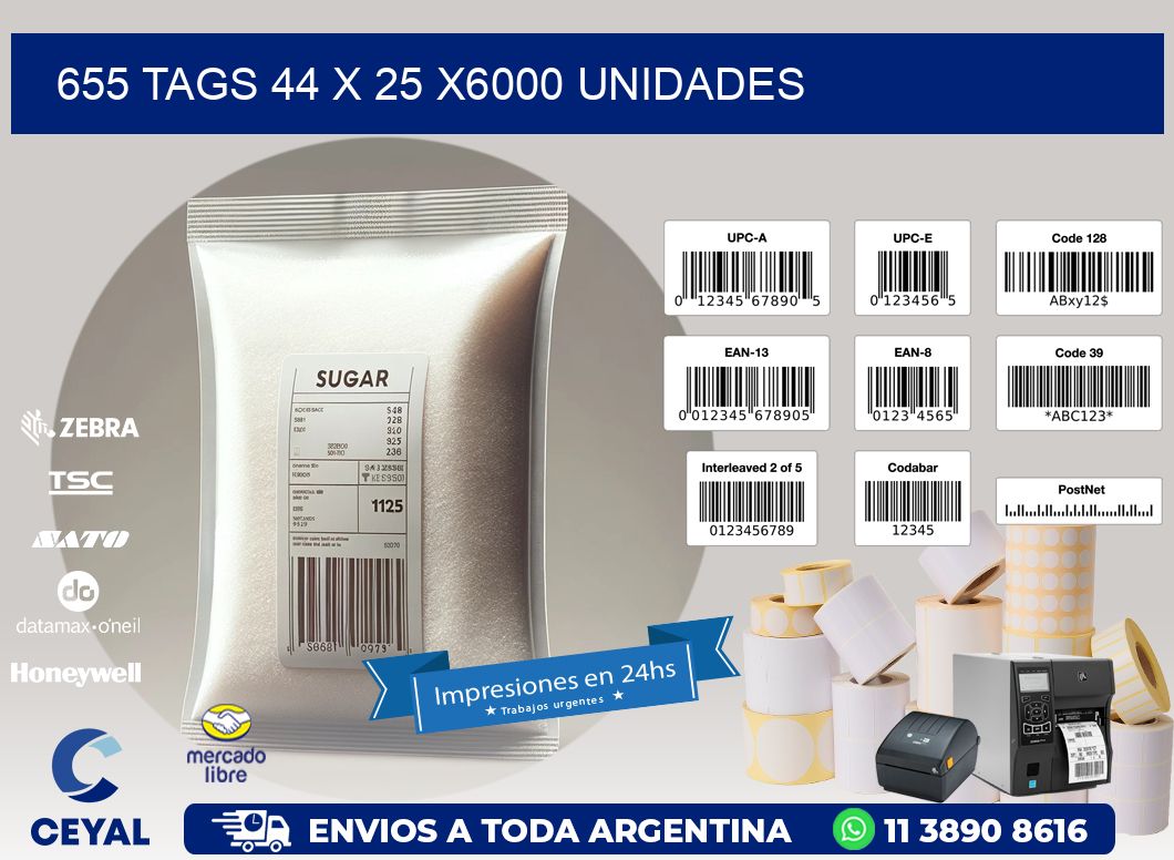 655 TAGS 44 x 25 X6000 UNIDADES