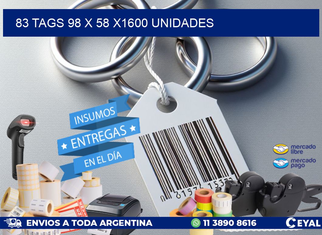 83 TAGS 98 x 58 X1600 UNIDADES