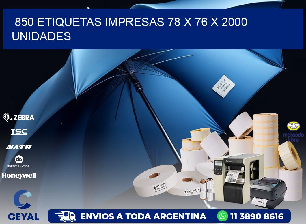 850 ETIQUETAS IMPRESAS 78 x 76 X 2000 UNIDADES