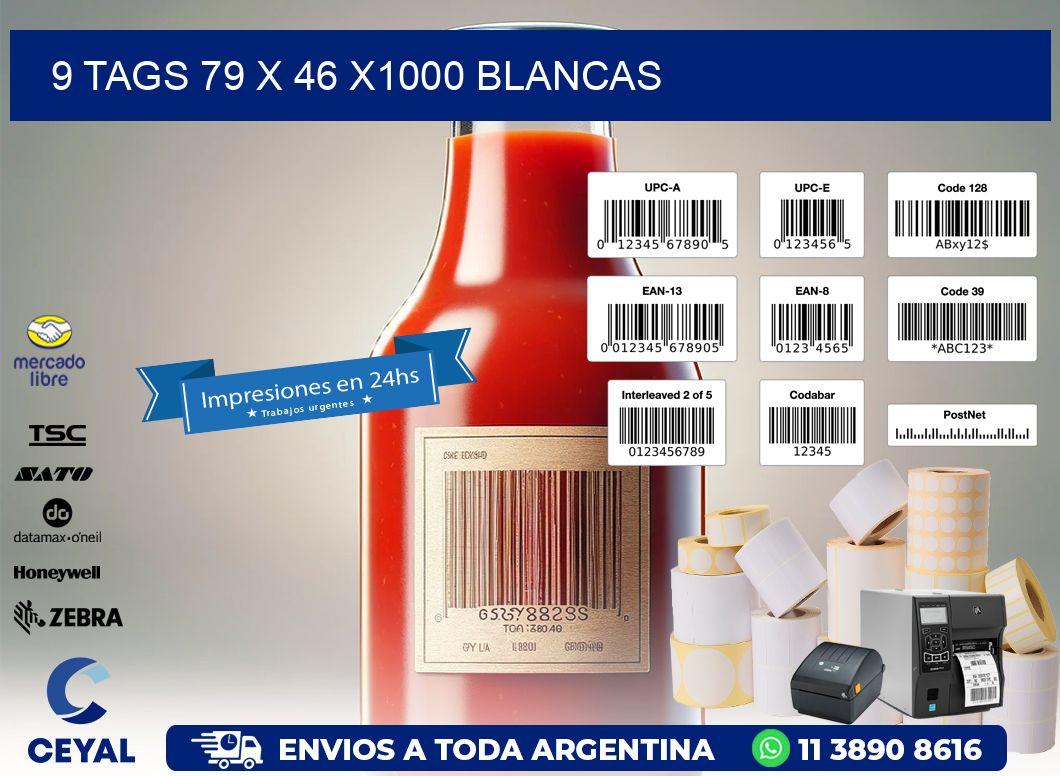 9 TAGS 79 x 46 X1000 BLANCAS