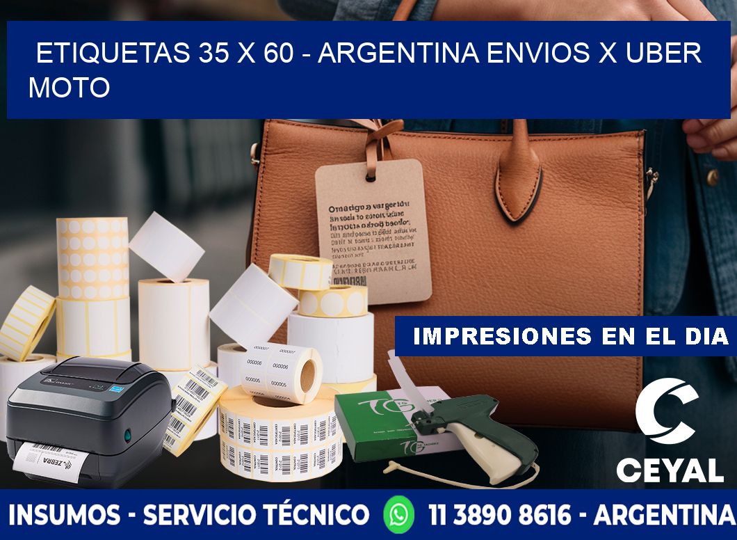 ETIQUETAS 35 x 60 - ARGENTINA ENVIOS X UBER MOTO