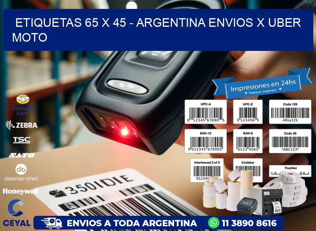 ETIQUETAS 65 x 45 - ARGENTINA ENVIOS X UBER MOTO