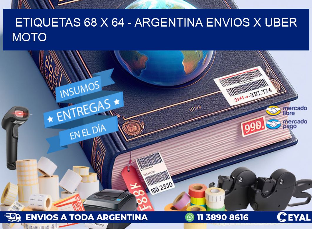 ETIQUETAS 68 x 64 - ARGENTINA ENVIOS X UBER MOTO