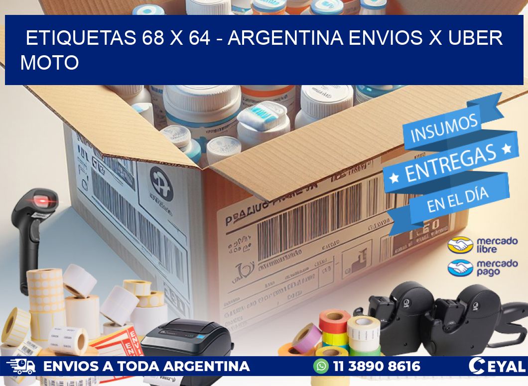 ETIQUETAS 68 x 64 - ARGENTINA ENVIOS X UBER MOTO