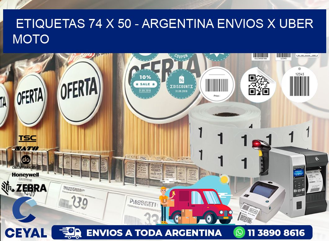 ETIQUETAS 74 x 50 - ARGENTINA ENVIOS X UBER MOTO