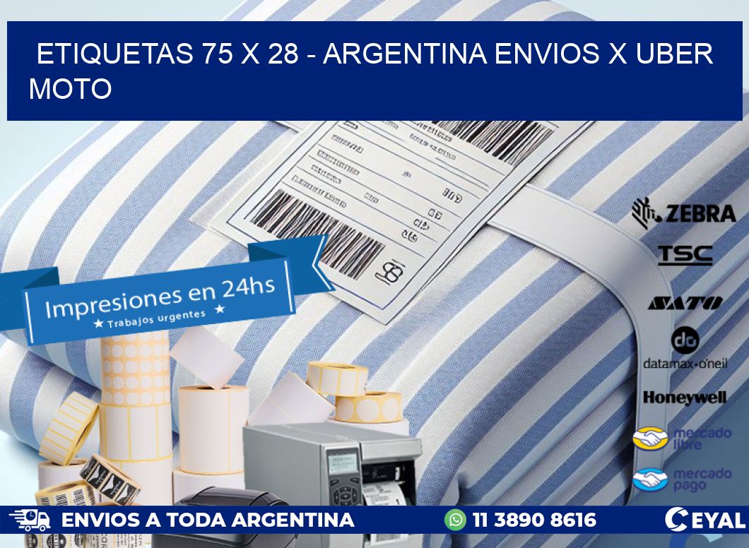 ETIQUETAS 75 x 28 - ARGENTINA ENVIOS X UBER MOTO