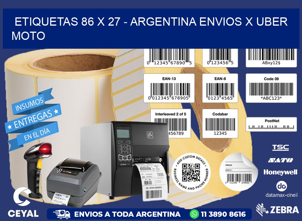 ETIQUETAS 86 x 27 - ARGENTINA ENVIOS X UBER MOTO