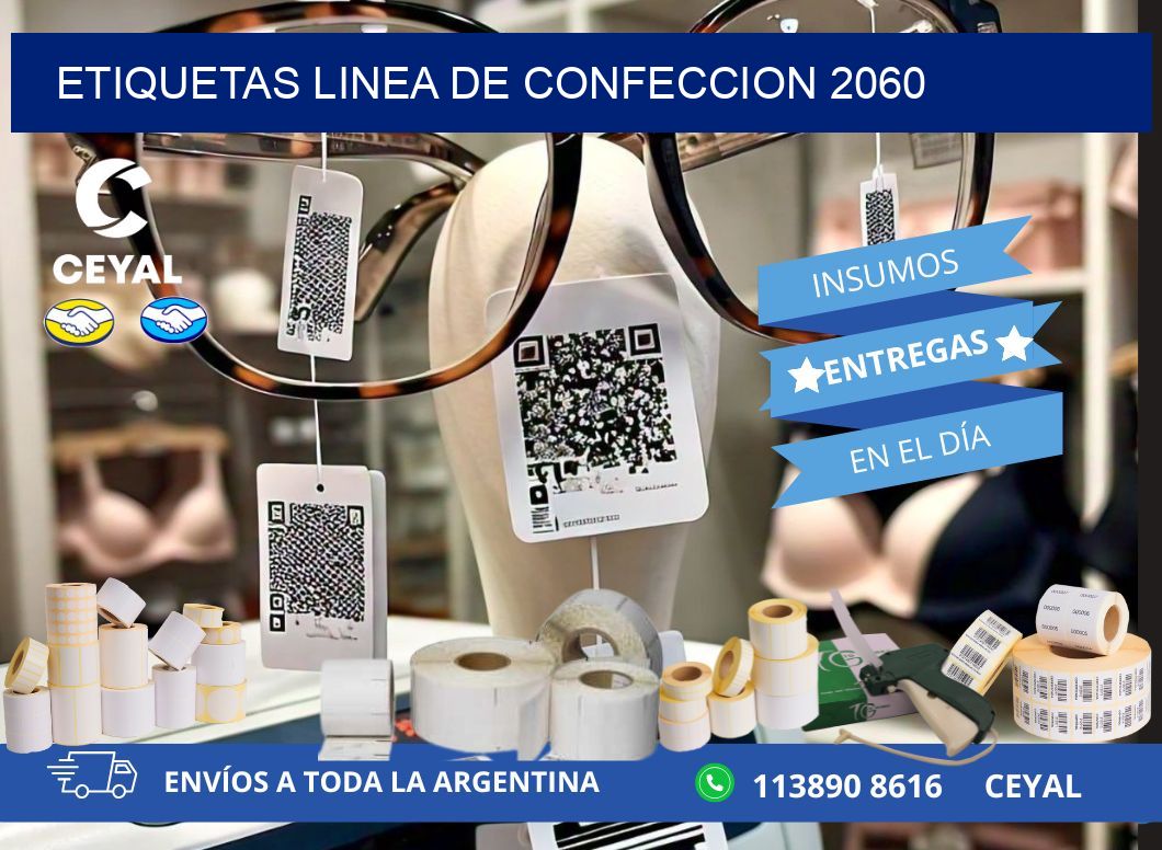 ETIQUETAS LINEA DE CONFECCION 2060