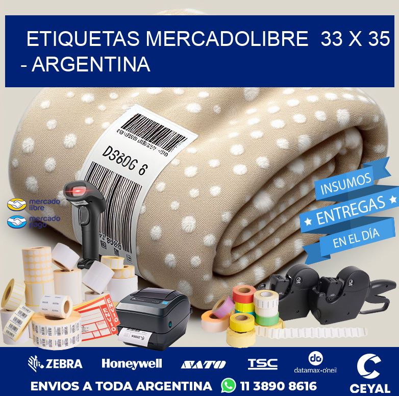 ETIQUETAS MERCADOLIBRE  33 x 35 - ARGENTINA