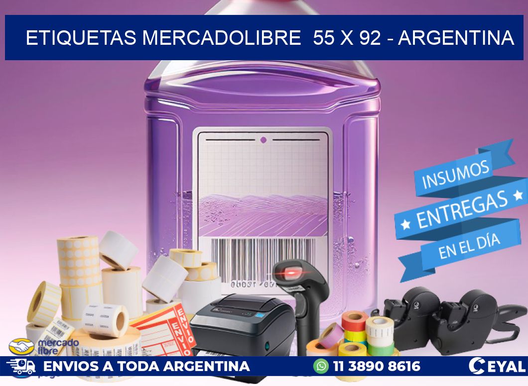 ETIQUETAS MERCADOLIBRE  55 x 92 - ARGENTINA