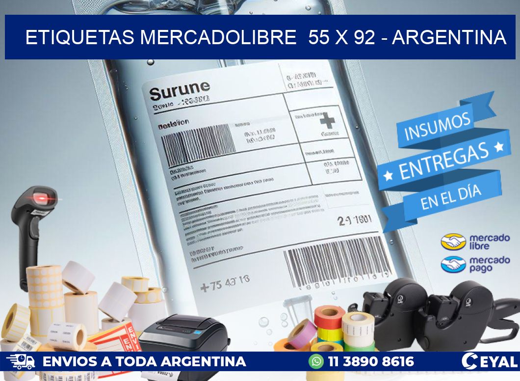 ETIQUETAS MERCADOLIBRE  55 x 92 - ARGENTINA