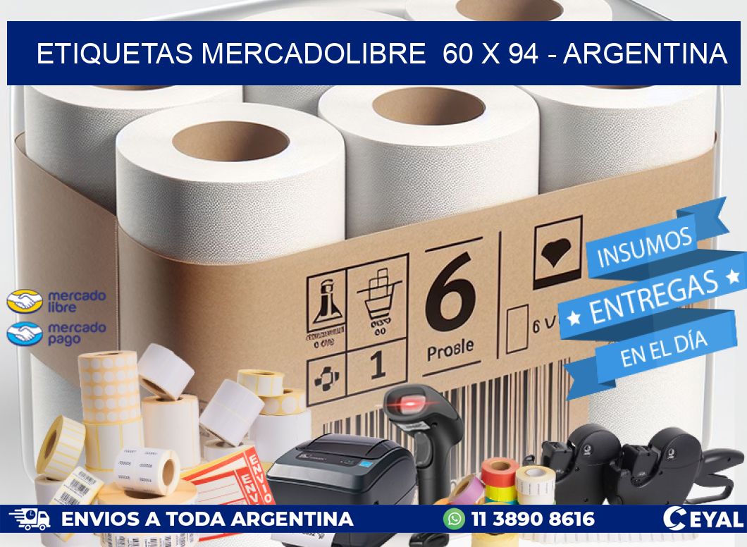 ETIQUETAS MERCADOLIBRE  60 x 94 - ARGENTINA