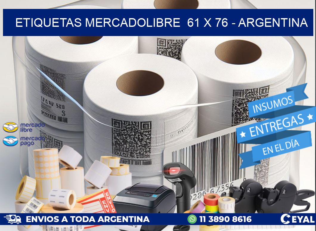 ETIQUETAS MERCADOLIBRE  61 x 76 - ARGENTINA