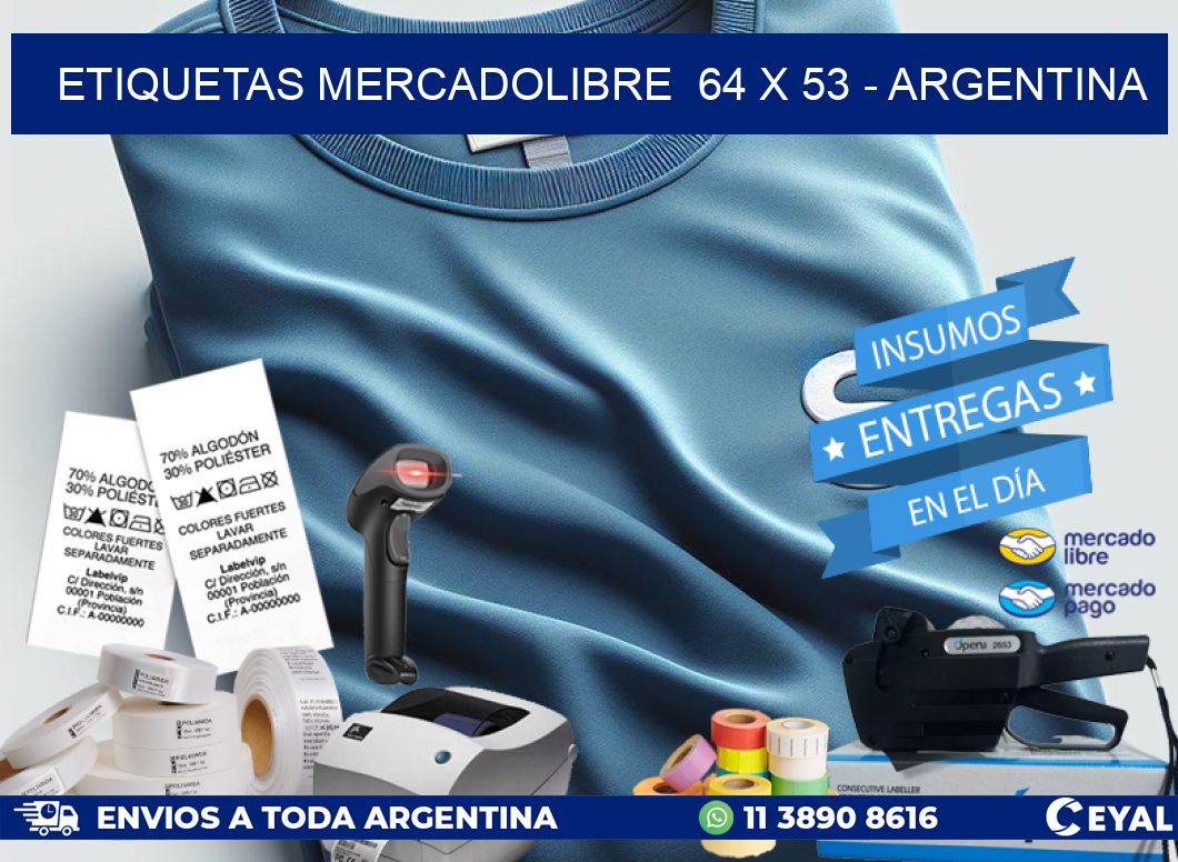 ETIQUETAS MERCADOLIBRE  64 x 53 – ARGENTINA