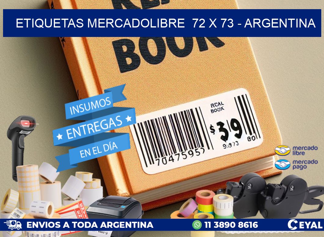 ETIQUETAS MERCADOLIBRE  72 x 73 - ARGENTINA