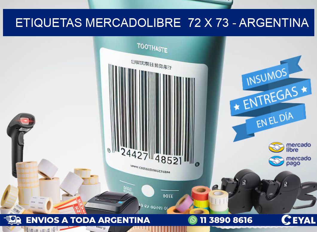 ETIQUETAS MERCADOLIBRE  72 x 73 - ARGENTINA