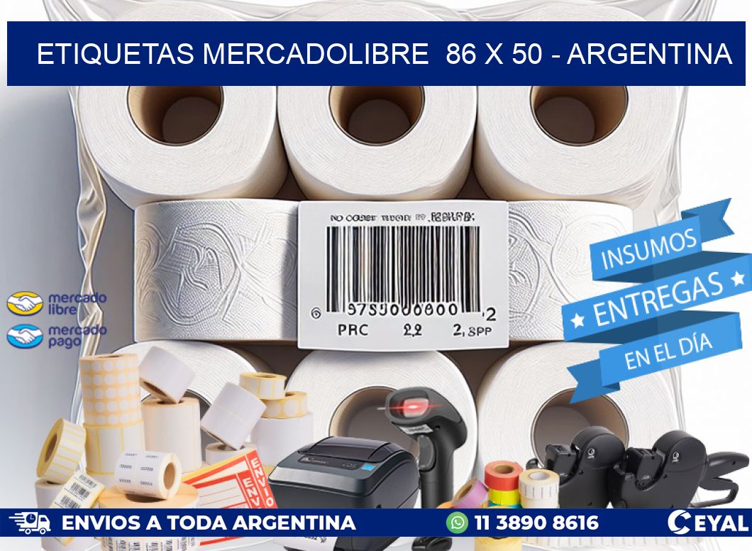 ETIQUETAS MERCADOLIBRE  86 x 50 - ARGENTINA