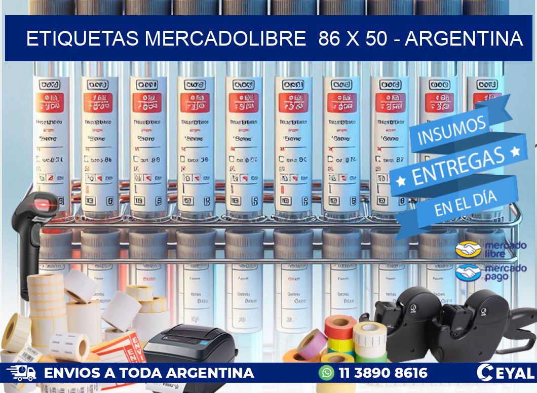 ETIQUETAS MERCADOLIBRE  86 x 50 - ARGENTINA