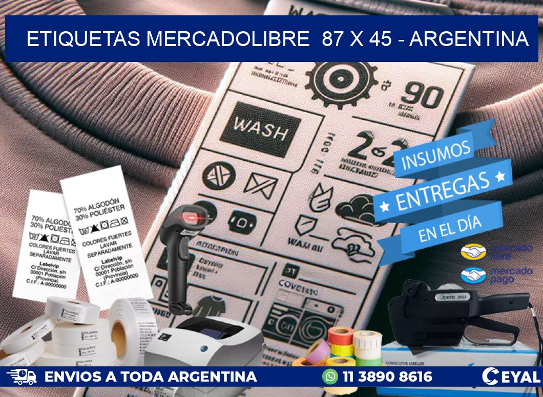 ETIQUETAS MERCADOLIBRE  87 x 45 – ARGENTINA