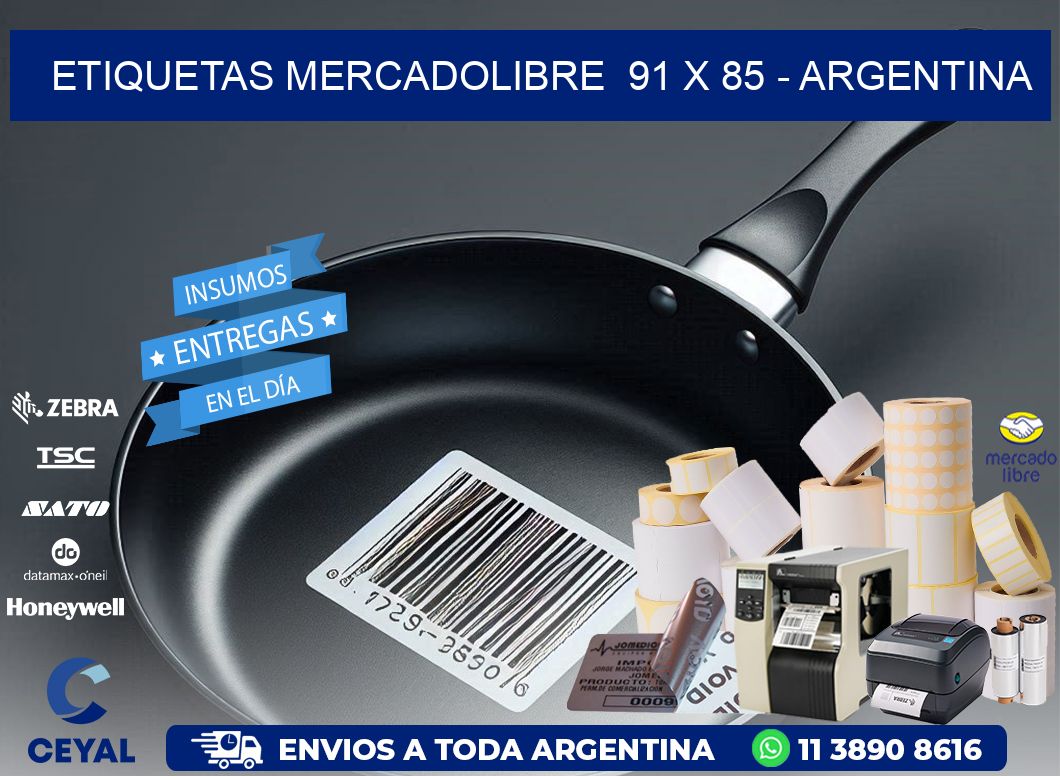 ETIQUETAS MERCADOLIBRE  91 x 85 - ARGENTINA