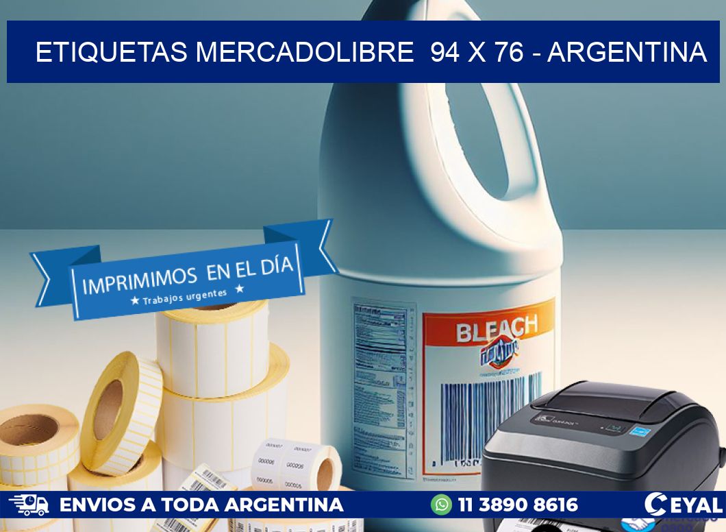 ETIQUETAS MERCADOLIBRE  94 x 76 - ARGENTINA