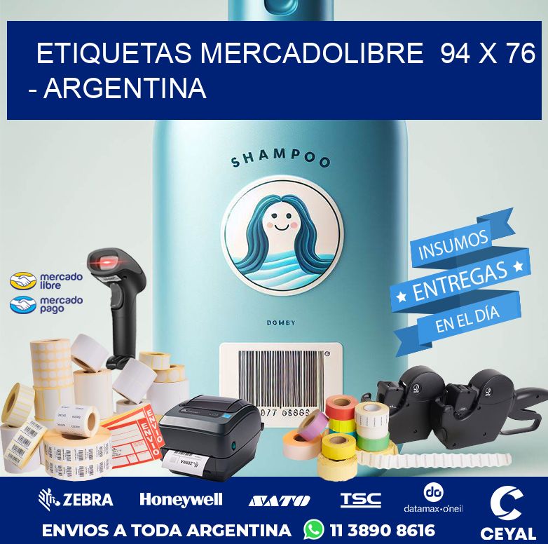 ETIQUETAS MERCADOLIBRE  94 x 76 - ARGENTINA