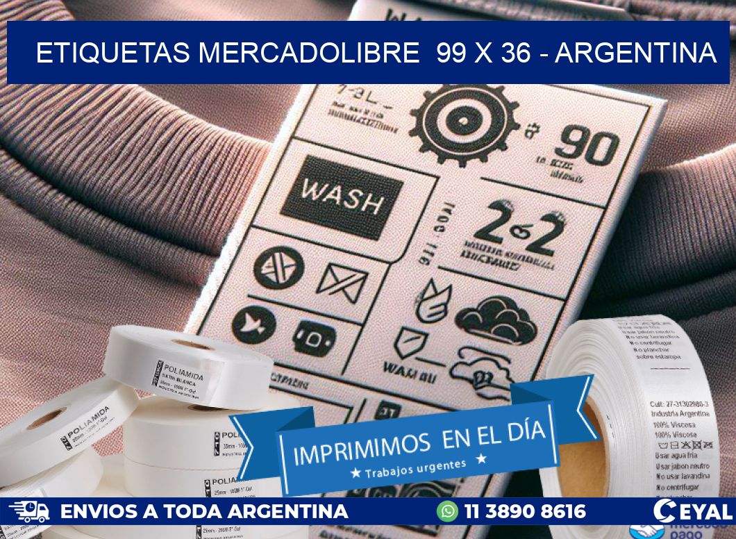 ETIQUETAS MERCADOLIBRE  99 x 36 - ARGENTINA