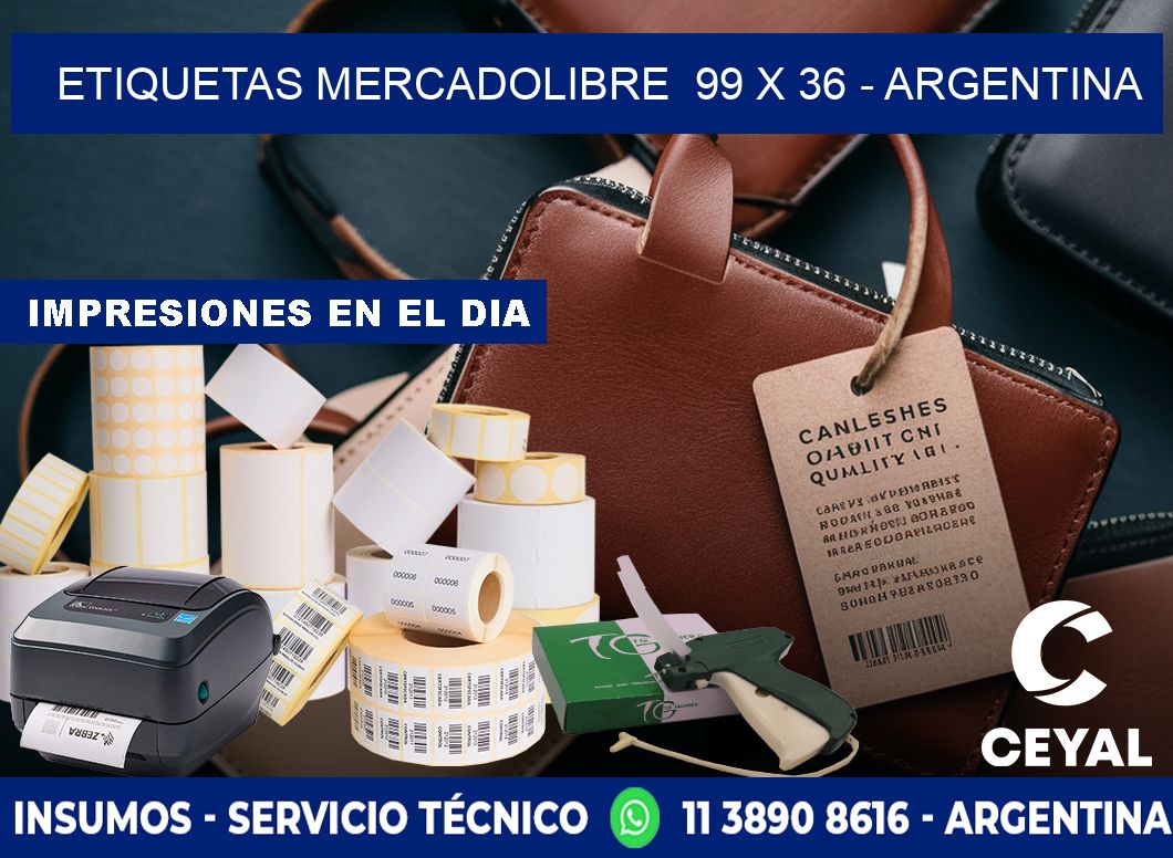 ETIQUETAS MERCADOLIBRE  99 x 36 - ARGENTINA