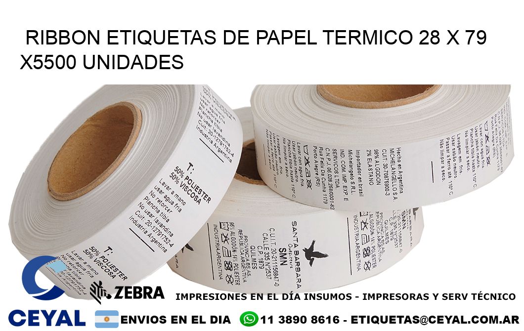 RIBBON ETIQUETAS DE PAPEL TERMICO 28 x 79 X5500 UNIDADES