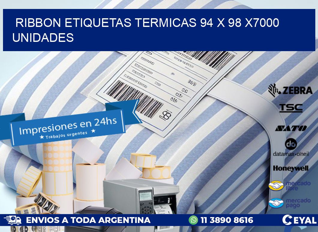 RIBBON ETIQUETAS TERMICAS 94 x 98 X7000 UNIDADES